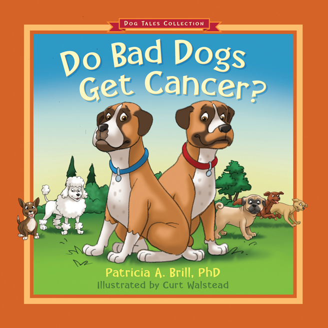 Do Bad Dogs get Cancer? bookcover