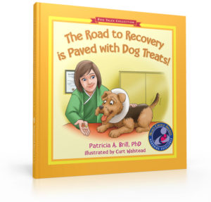 Cover image of The Road to Recovery is Paved with Dog Treats!