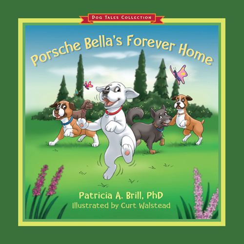 Porsche Bella’s Forever Home bookcover